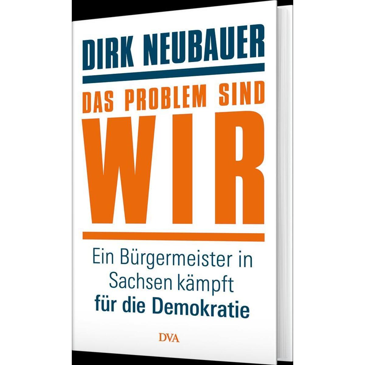 Das Problem sind wir Das Problem sind wir von DVA Dt.Verlags-Anstalt