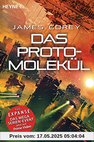 Das Protomolekül (The Expanse-Serie, Band 10)