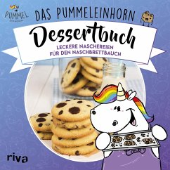 Das Pummeleinhorn-Dessertbuch von Riva / riva Verlag