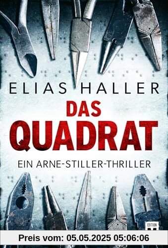 Das Quadrat (Ein Arne-Stiller-Thriller)