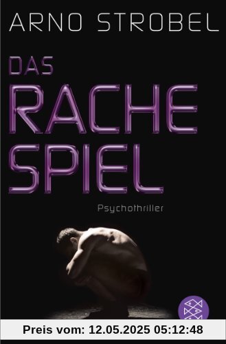 Das Rachespiel: Psychothriller