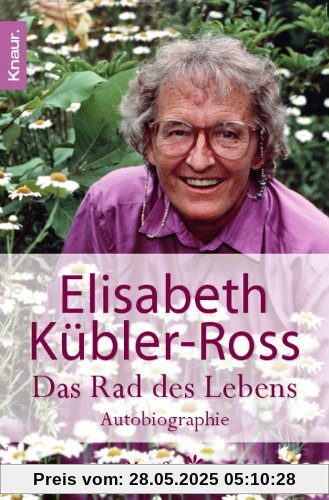 Das Rad des Lebens: Autobiographie