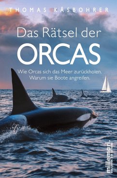Das Rätsel der Orcas von millemari. / millemari. UG
