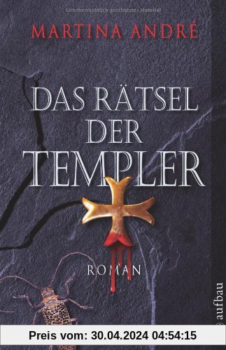 Das Rätsel der Templer: Roman