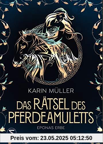 Das Rätsel des Pferdeamuletts - Eponas Erbe Das Rätsel des Pferdeamuletts - Eponas Erbe