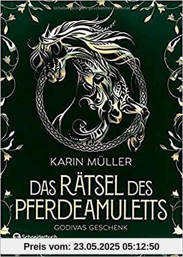 Das Rätsel des Pferdeamuletts - Godivas Geschenk Das Rätsel des Pferdeamuletts - Godivas Geschenk