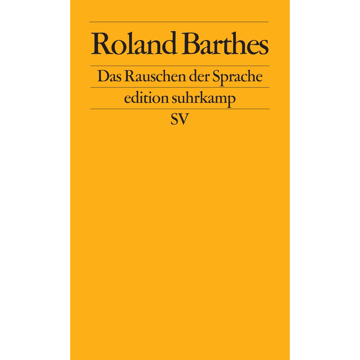 Das Rauschen der Sprache von Suhrkamp Verlag