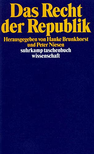 Das Recht der Republik (suhrkamp taschenbuch wissenschaft)