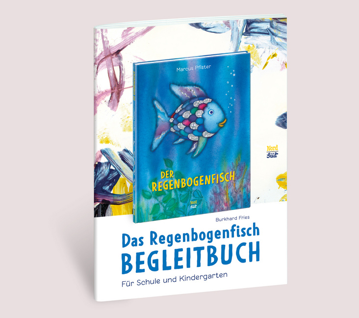 Das Regenbogenfisch-Begleitbuch Das Regenbogenfisch-Begleitbuch von Sonstiges