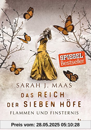 Das Reich der Sieben Höfe - Flammen und Finsternis Band 2: Roman Das Reich der Sieben Höfe - Flammen und Finsternis Band 2: Roman