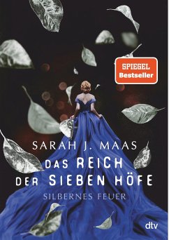 Silbernes Feuer / Das Reich der sieben Höfe Bd.5 von DTV