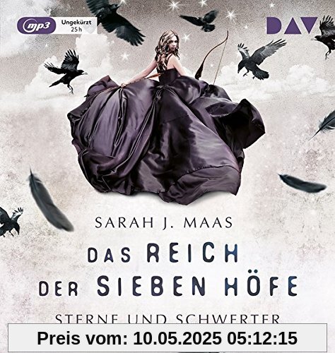 Das Reich der sieben Höfe – Teil 3: Sterne und Schwerter: Ungekürzte Lesung mit Musik mit Ann Vielhaben und Simon Jäger (3 mp3-CDs)