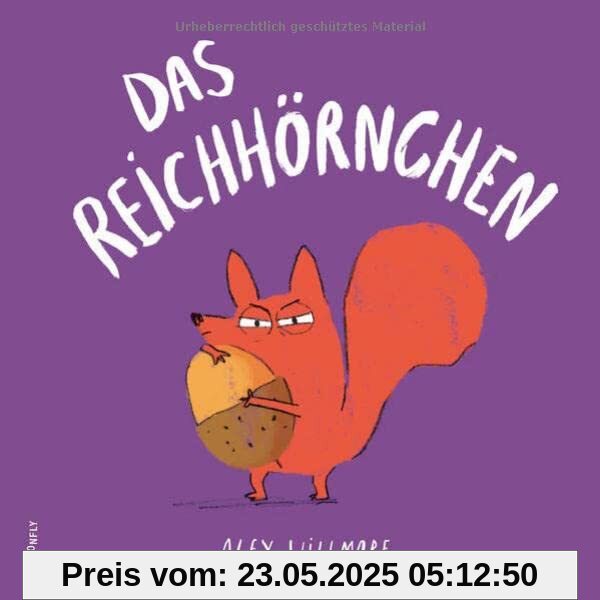 Das Reichhörnchen Das Reichhörnchen