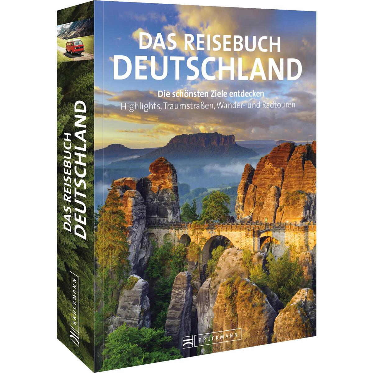 Das Reisebuch Deutschland Das Reisebuch Deutschland von Bruckmann Verlag