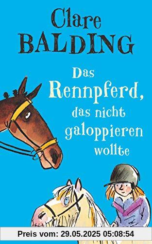 Das Rennpferd, das nicht galoppieren wollte