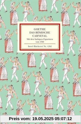 Das Römische Carneval (Insel Bücherei)