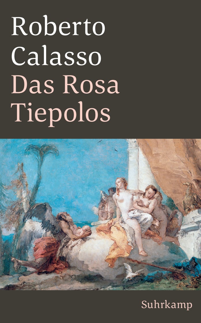 Das Rosa Tiepolos von Suhrkamp Verlag