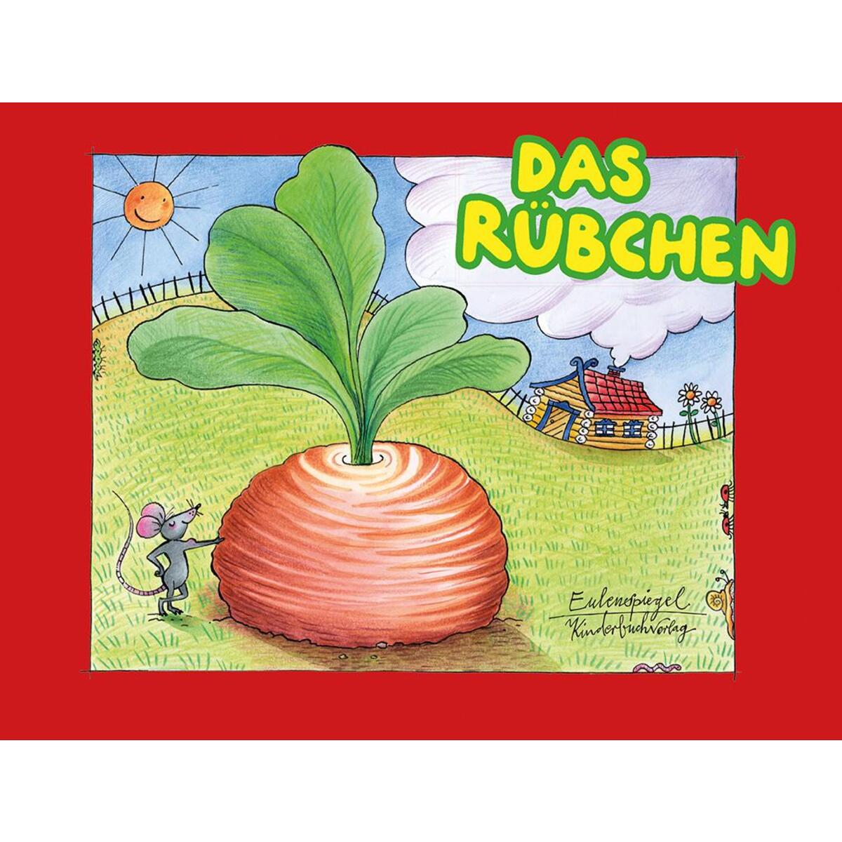 Das Rübchen von Eulenspiegel Verlag