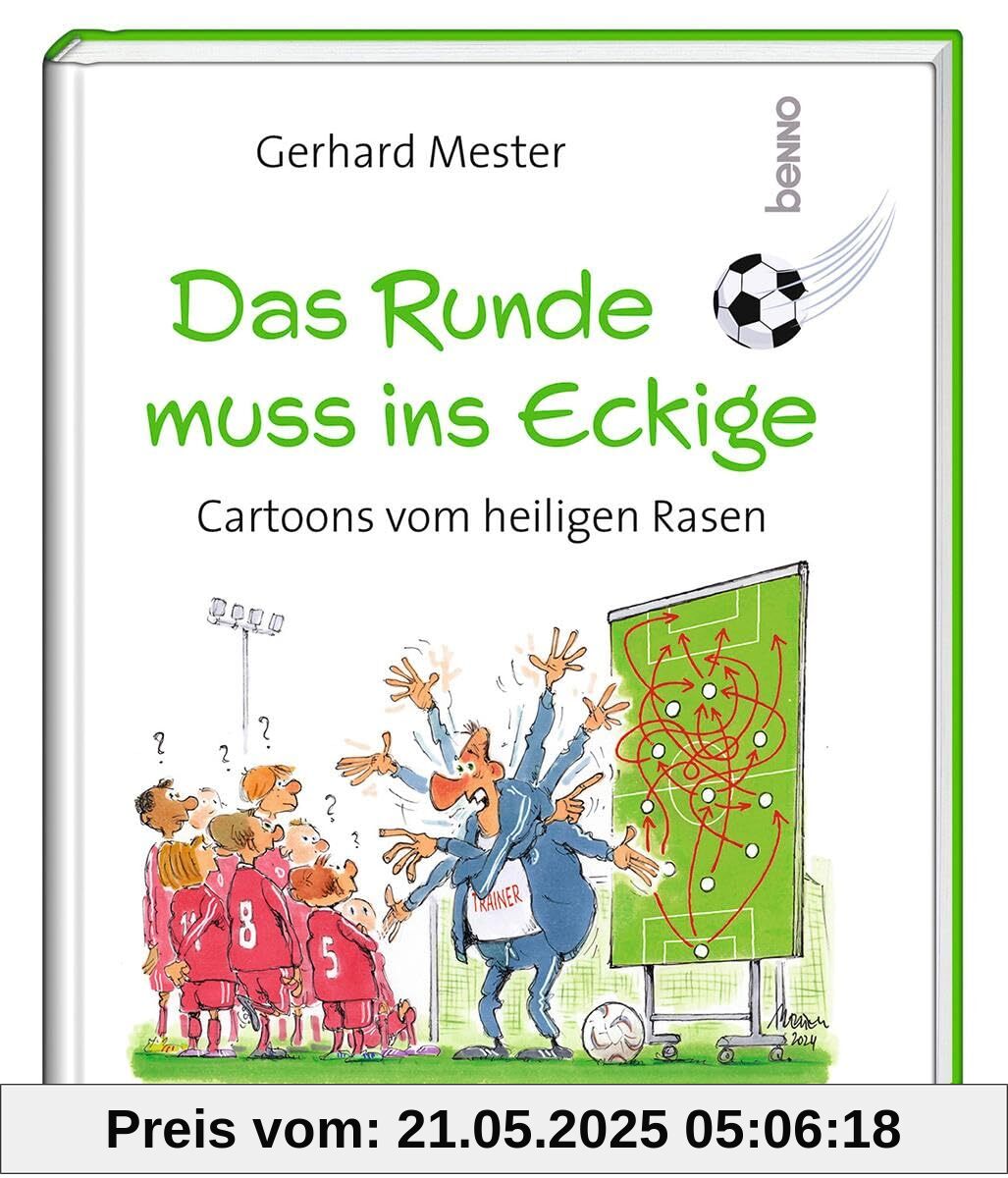 Das Runde muss ins Eckige: Cartoons vom heiligen Rasen