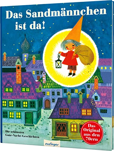 Kinderbücher aus den 1970er-Jahren: Das Sandmännchen ist da!: Die schönsten Gute-Nacht-Geschichten von Esslinger Verlag