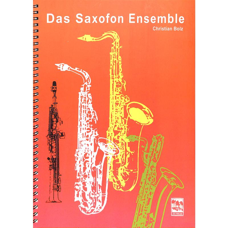Das Saxofon Ensemble Das Saxofon Ensemble