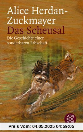 Das Scheusal: Die Geschichte einer sonderbaren Erbschaft