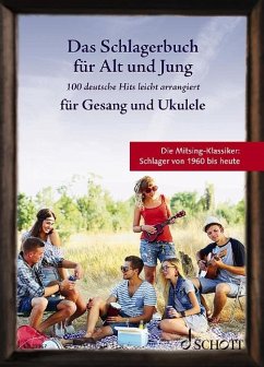 Das Schlagerbuch für Alt und Jung von Schott Music, Mainz