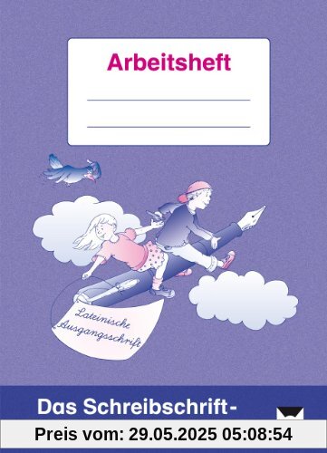 Das Schreibschrift-Training. Lateinische Ausgangsschrift: Arbeitsheft für Schüler. (2. und 3. Klasse)