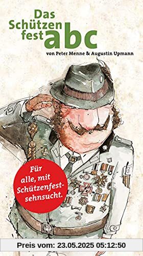 Das Schützenfest abc Das Schützenfest abc