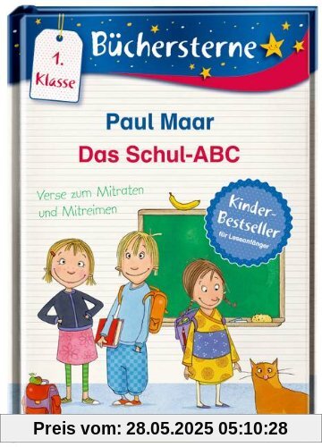 Das Schul-ABC. Verse zum Mitraten und Mitreimen Das Schul-ABC. Verse zum Mitraten und Mitreimen