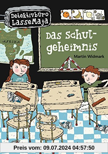 Das Schulgeheimnis: Detektivbüro LasseMaja Bd.1