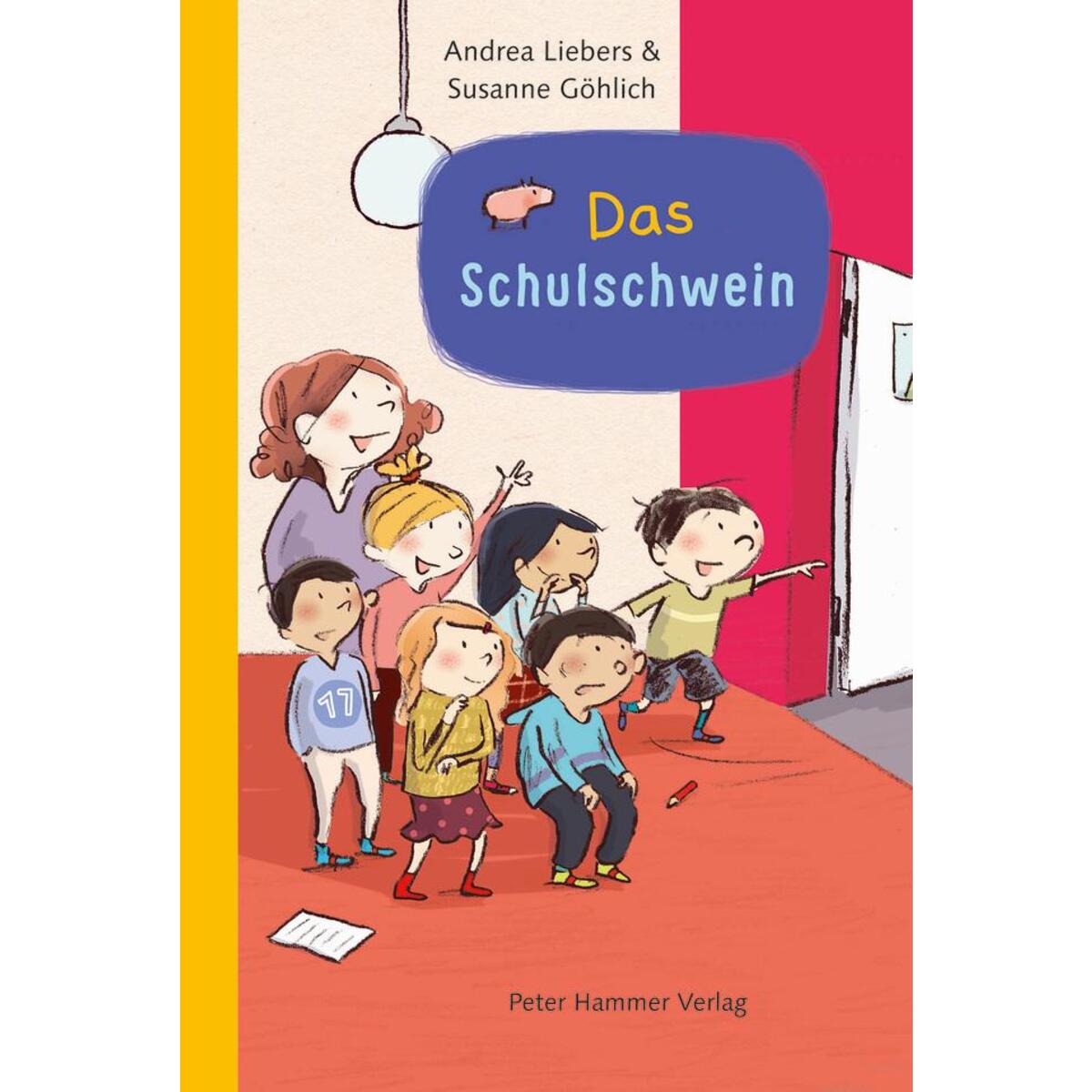 Das Schulschwein von Peter Hammer Verlag GmbH