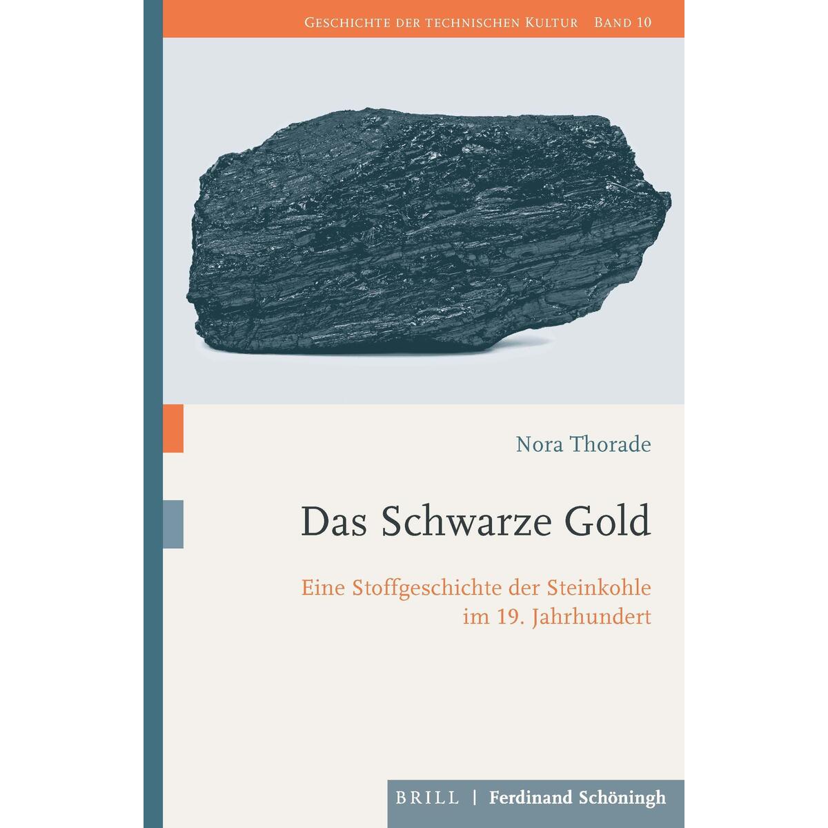 Das Schwarze Gold Das Schwarze Gold von Brill I Schoeningh