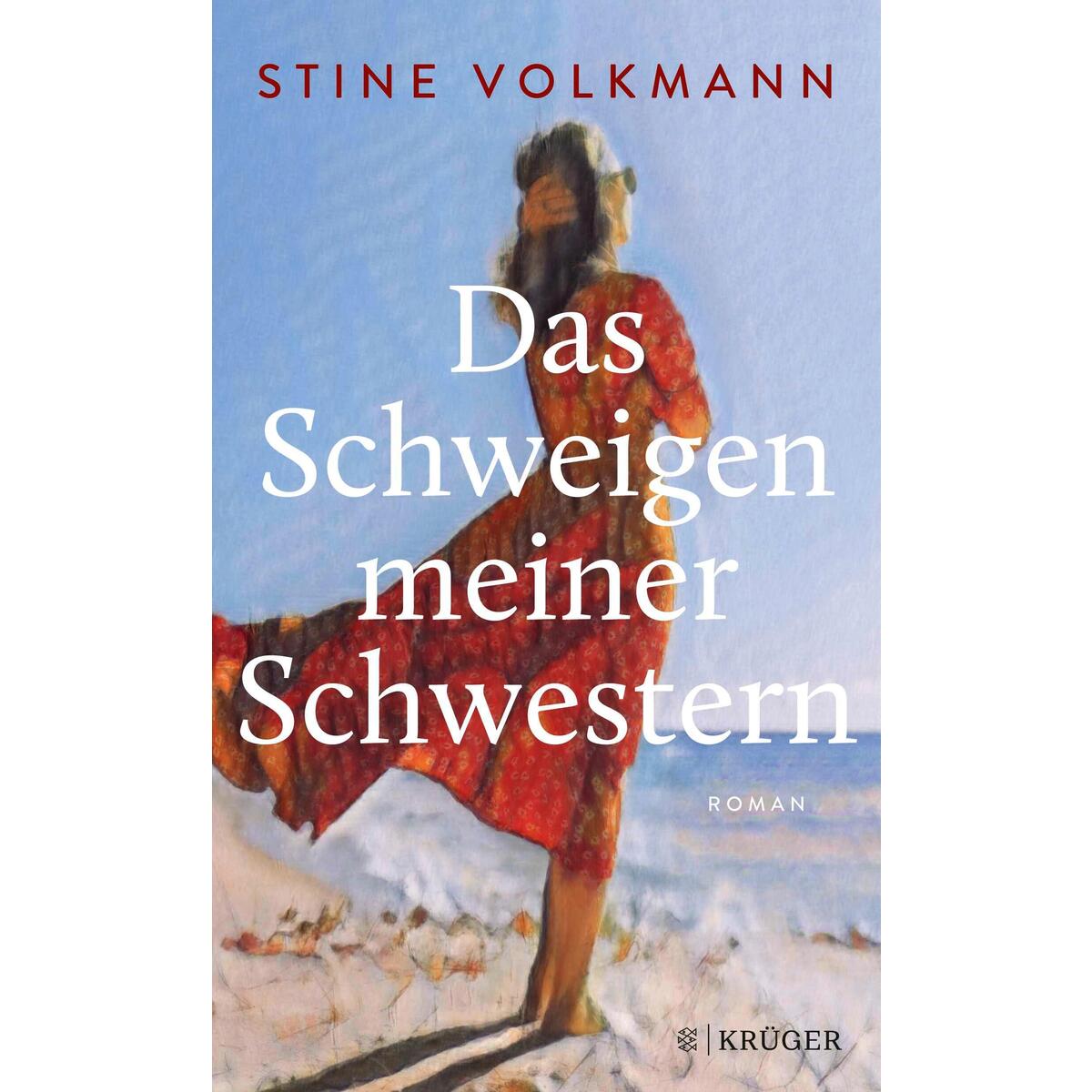 Das Schweigen meiner Schwestern von FISCHER Krüger