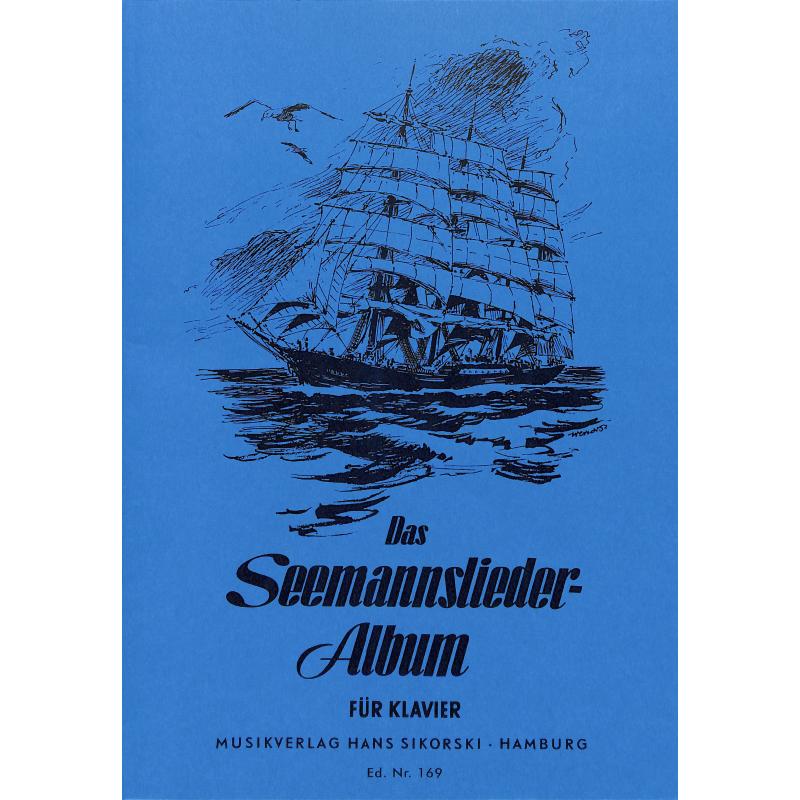 Das Seemannsliederalbum Das Seemannsliederalbum