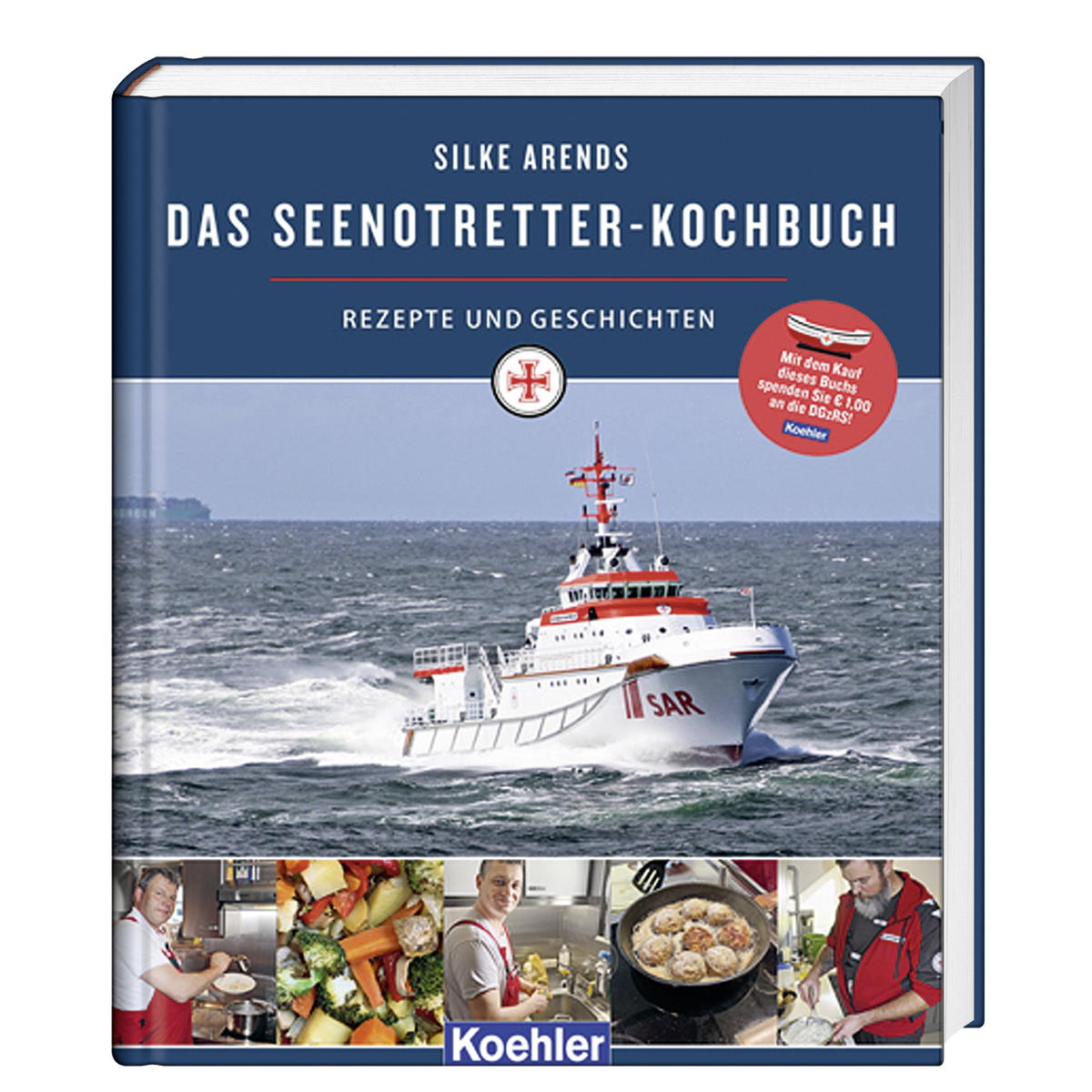 Das Seenotretter-Kochbuch von Koehlers Verlagsgesells.