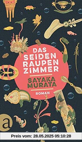 Das Seidenraupenzimmer: Roman