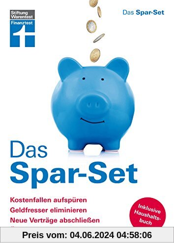 Das Spar-Set: Kostenfallen aufspüren, Geldfresser eliminieren, neue Verträge abschließen, Überblick behalten - Mit Haushaltsbuch