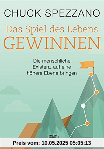 Das Spiel des Lebens gewinnen: Die menschliche Existenz auf eine höhere Ebene bringen