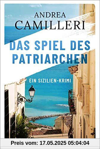 Das Spiel des Patriarchen: Sizilien-Krimi. (Commissario Montalbano, Band 5)