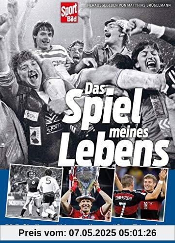 Das Spiel meines Lebens: 50 Fußballberühmtheiten im Interview