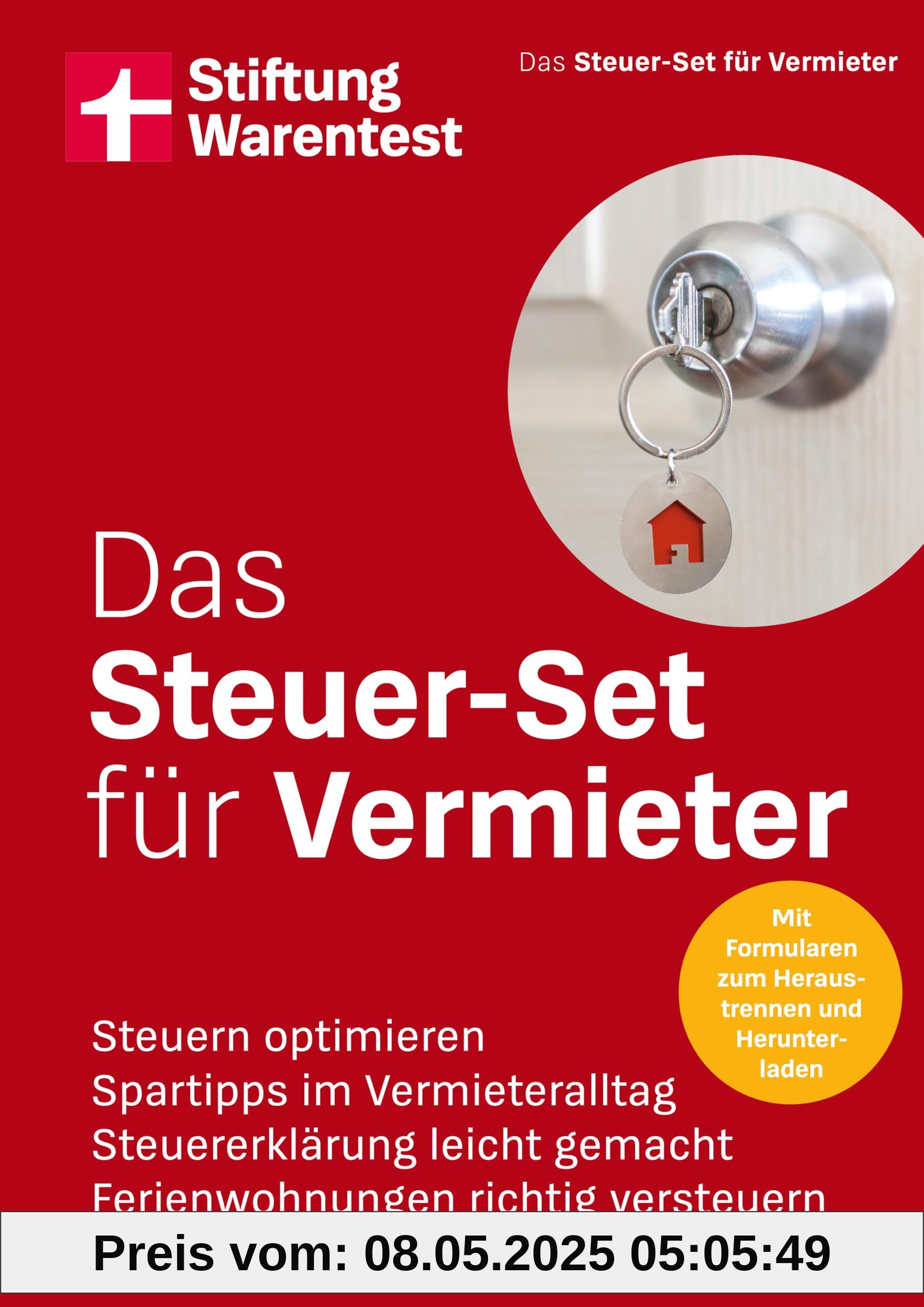 Das Steuer-Set für Vermieter - Ihr Finanzratgeber für vermietetes Wohneigentum: Steuern optimieren, Spartipps im Vermieteralltag, Steuererklärung leicht gemacht, Ferienwohnungen richtig versteuern Das Steuer-Set für Vermieter - Ihr Finanzratgeber für vermietetes Wohneigentum: Steuern optimieren, Spartipps im Vermieteralltag, Steuererklärung leicht gemacht, Ferienwohnungen richtig versteuern
