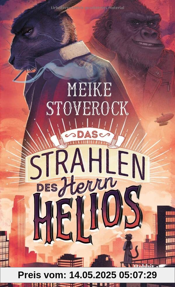 Das Strahlen des Herrn Helios: Ein Fall für Skarabäus Lampe