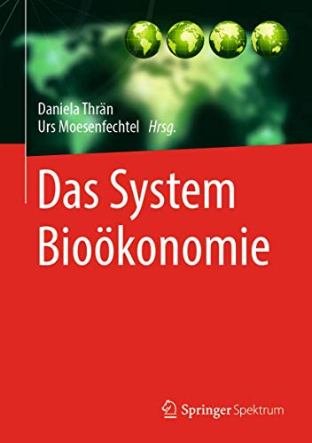 Das System Bioökonomie von Springer Spektrum