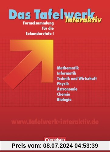 Das Tafelwerk interaktiv - Allgemeine Ausgabe: Schülerbuch: Formelsammlung für die Sekundarstufe I