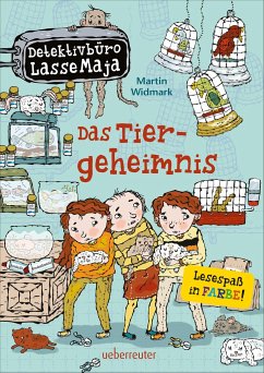 Das Tiergeheimnis / Detektivbüro LasseMaja Bd.4 von Ueberreuter