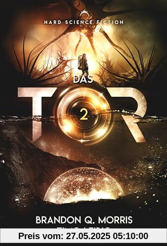Das Tor 2: Hard Science Fiction (Das Portal nach Xibalbá)