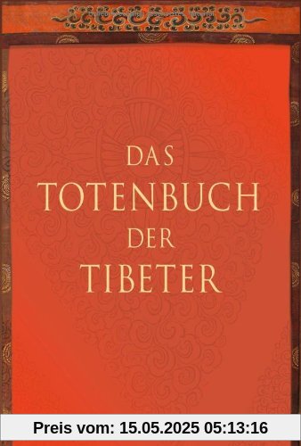 Das Totenbuch der Tibeter (Diederichs Gelbe Reihe)