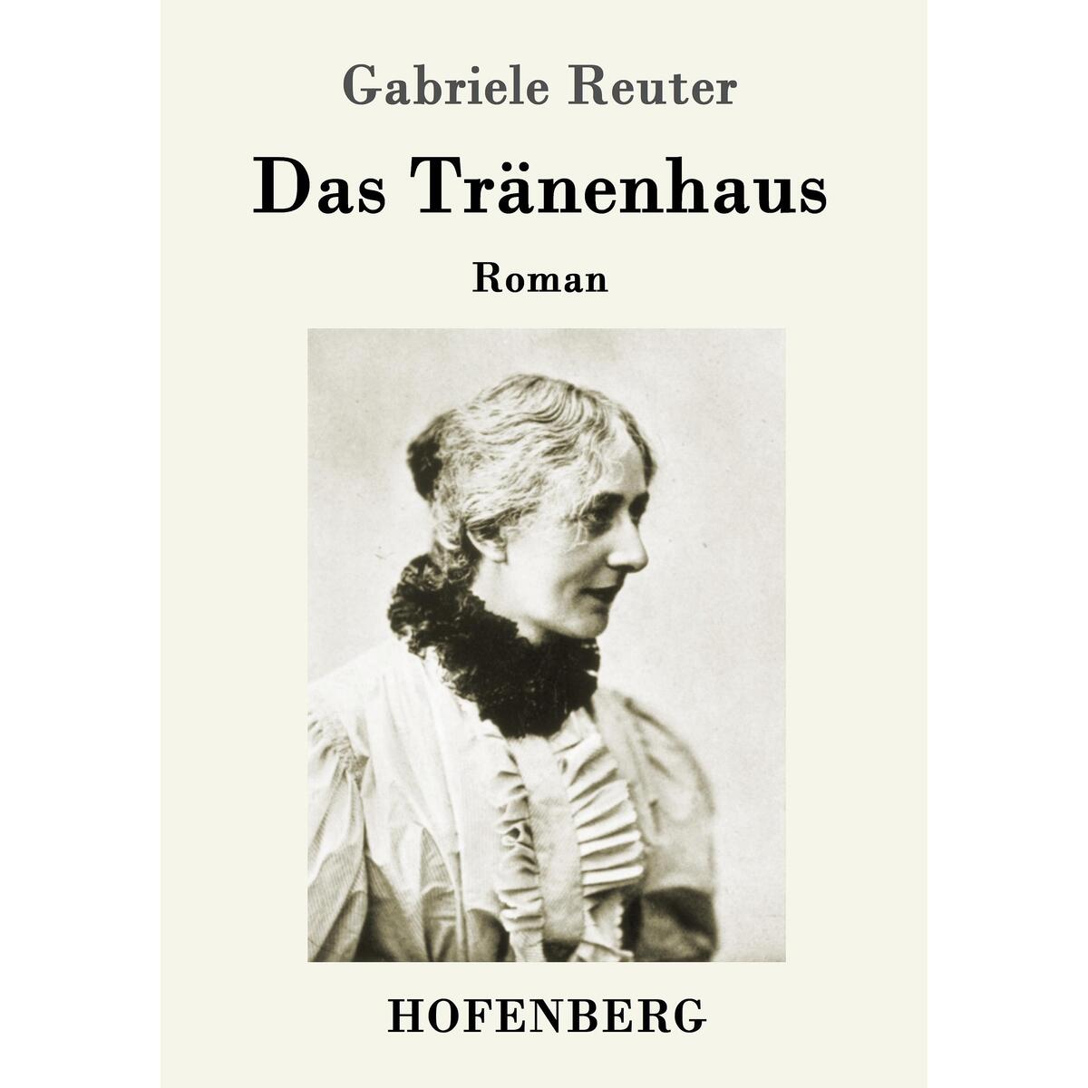 Das Tränenhaus von Hofenberg