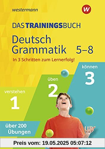 Das Trainingsbuch - Ausgabe 2020: Deutsch Grammatik 5-8